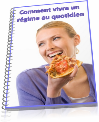 Comment vivre un r&eacute;gime au quotidien